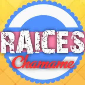 RAICES CHAMAME