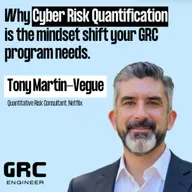 Deep-dive on Cyber Risk Quantification and GRC w/ Tony Martin-Vegue from Netflix