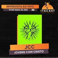 🎙️ JCC ( Jovens com Cristo ) - #218