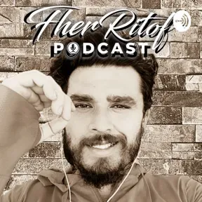 Fher Ritof Podcast