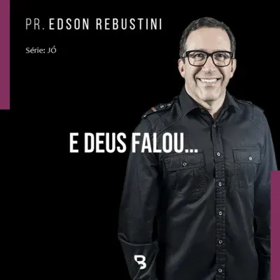 #10 - E Deus falou...