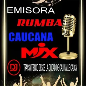 EMISORA RUMBA CAUCANA MIX ESTERIO