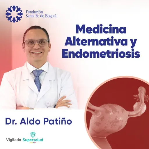#172 Medicina alternativa y endometriosis.