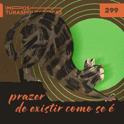 #299 prazer de existir como se é | gatos, nobreza de bigodes