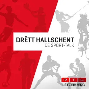 Drëtt Hallschent - De Sport-Talk