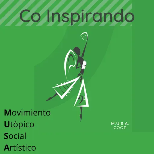 54 - Co Inspirando el Movimiento Utópico Social Artístico