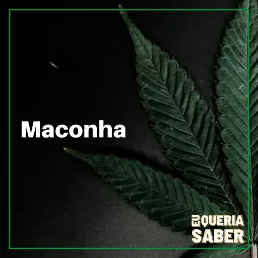 #64 - Maconha