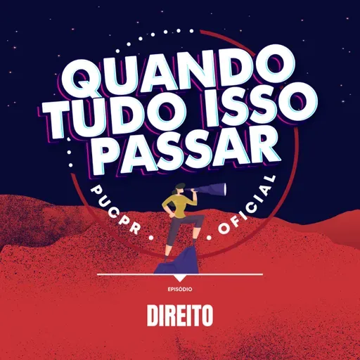 Quando tudo isso passar #6 - Direito