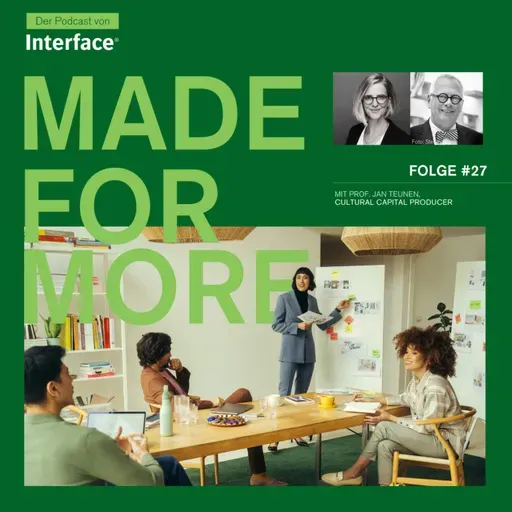 Folge #27 - mit Prof. Jan Teunen // Wie bringt man eine Unternehmenskultur zu größerer Entfaltung?