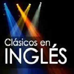 CLASICOS EN INGLES (ARCADIA MIX-MEGAMANIA OFICIAL)