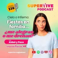 Fiestas en Familia: ¿me alegran o drenan?