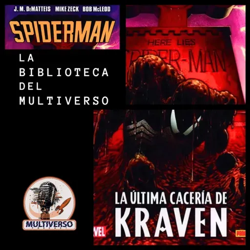 La Biblioteca del Multiverso: Spiderman: La última cacería de Kraven