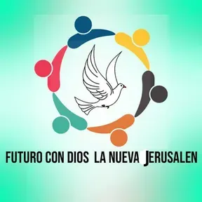 MINISTERIO FUTURO CON DIOS LA NUEVA JERUSALEN