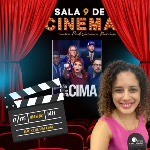 SALA 9 DE CINEMA - Não olhe pra cima - 15.05.2026