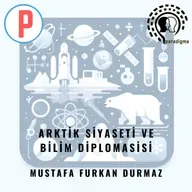 Arktik Siyaseti ve Bilim Diplomasisi