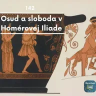 Osud a sloboda v Homérovej Iliade