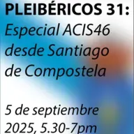 Pleibéricos 31 - Desde ACIS 46 en Santiago de Compostela.
