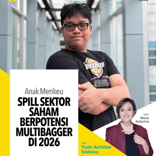 Anak Menkeu Spill Sektor Saham Berpotensi Multibagger di 2026 ft Yudo Achilles Sadewa