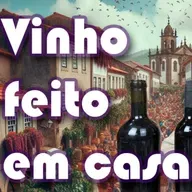 Vinho feito em casa: Do passado ao presente, do Velho Mundo ao Brasil!