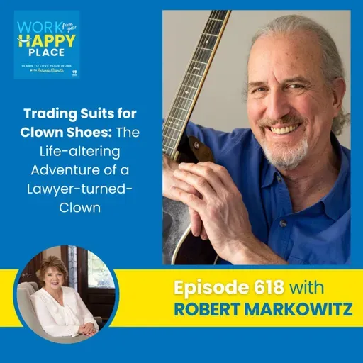 Trading Suits for Clown Shoes: The Life-altering Adventure of a Lawyer-turned-Clown