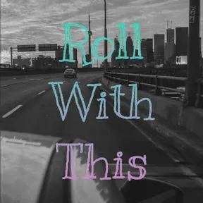 Roll with this