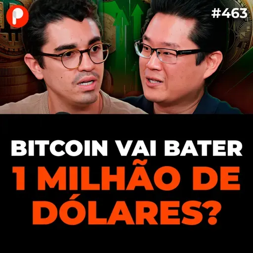PrimoCast 463 | AINDA DÁ TEMPO DE INVESTIR EM CRIPTO? BITCOIN AINDA VAI SUBIR EM 2025?