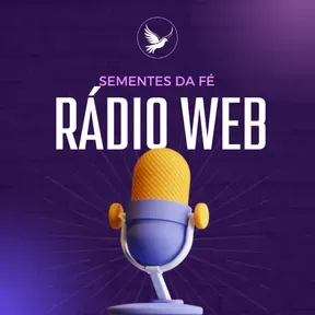 Rádio Web Sementes da Fé