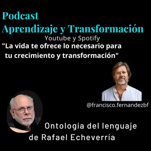Ontología del lenguaje - Cap.7: El poder de las conversaciones - Rafael Echeverría
