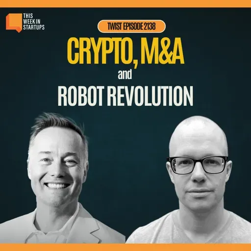 Stripe’s Crypto Wallet, M&A Momentum, and Robots Replacing Soul-Crushing Jobs | E2138