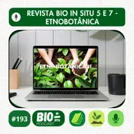 193 - Revista Bio In Situ 5 e 7 - Etnobotânica