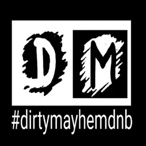 DIRTY MAYHEM