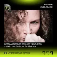 DESCLASIFICADOS DE UNÍOS Y ESCUPÍOS ~ Entrevista a María Luisa Peralta