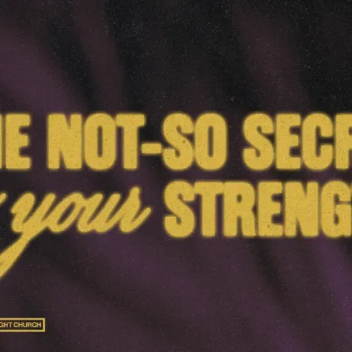 The Not-So-Secret To Your Strength | What's Going on Here? | Romans 16