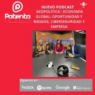 GEOPOLÍTICA Y ECONOMÍA GLOBAL : OPORTUNIDADES Y RIESGOS, CIBERSEGURIDAD Y EMPRESA