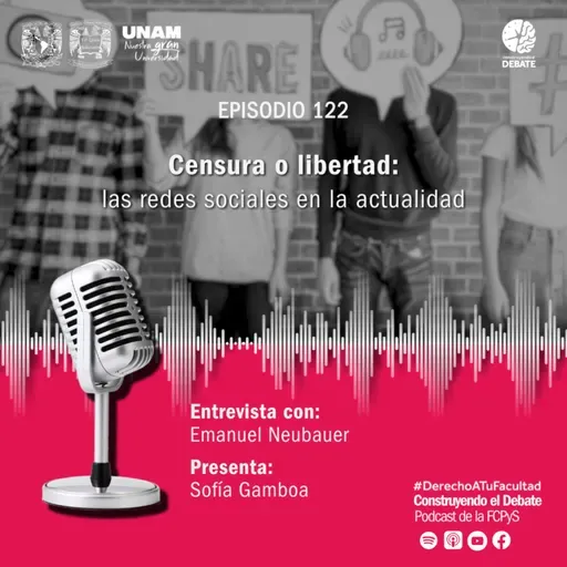Ep 122 Censura o libertad: las redes sociales en la actualidad