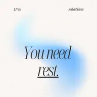 YOU NEED REST