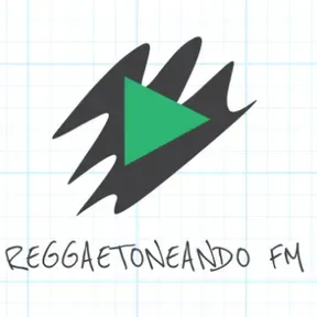 REGGAETONEANDO FM