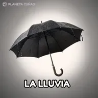 La lluvia