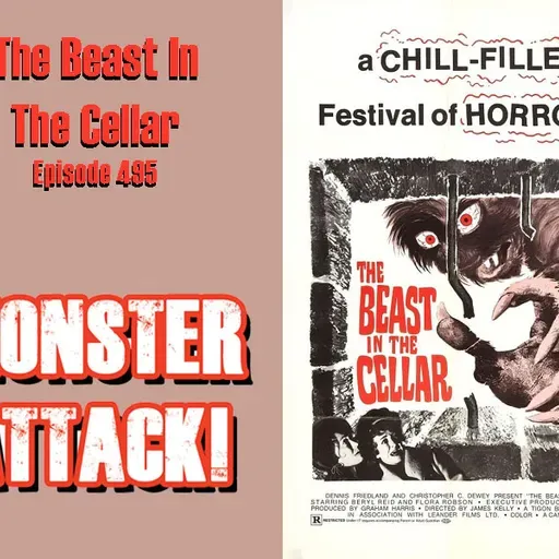 The Beast In The Cellar | Episode 485