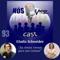 93) Gladis Schneider - Cheias no Rio Grande Do Sul