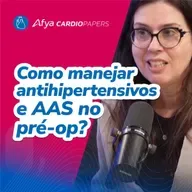 Manejo de Anti Hipertensivos e Anti Agregantes no Perioperatório