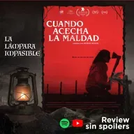 LI - Review Express - Cuando Acecha La Maldad (2023)