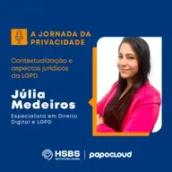 Contextualização e aspectos jurídicos da LGPD