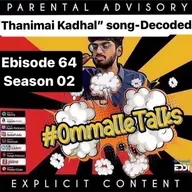 "Thanimal Kaadhal"- Decoded.