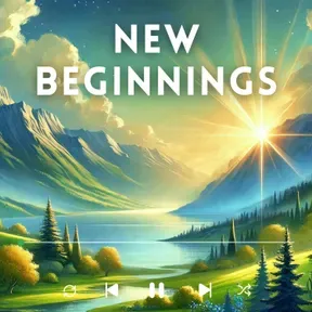 New Beginnings Podcast