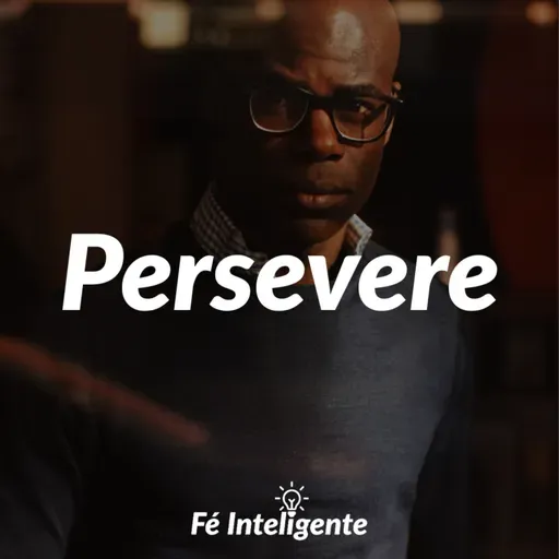 PERSEVERE 
