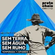Sem terra, sem água, sem rumo