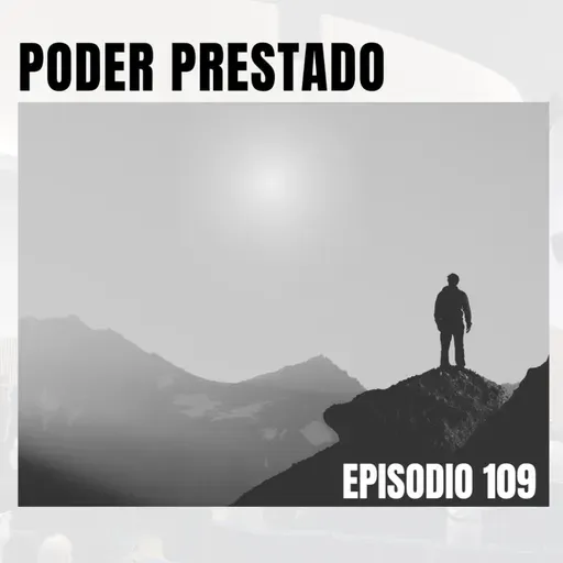 Poder prestado | 109
