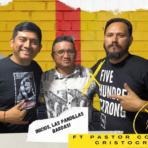 PST #111 Ft Movimiento Cristocracia Los inicios, las panidllas, papilla, las tribus urbanas