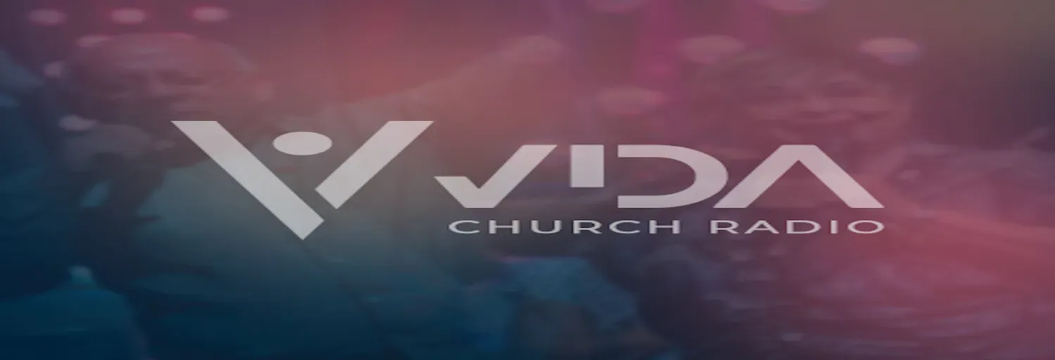 Vida Church Radio